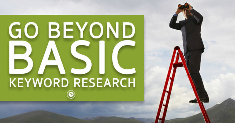Beyond Basic Keyword Research - ESEO