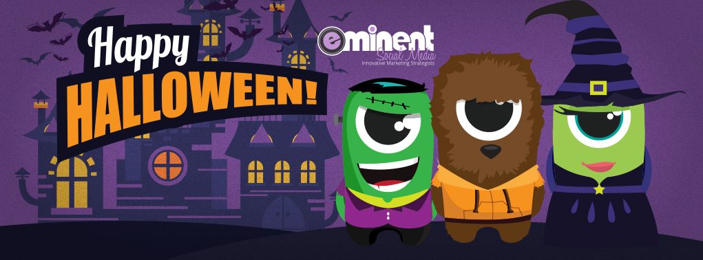Happy Halloween - Monsters - Eminent Social Media