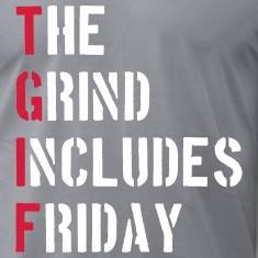 TGIF The Grind Includes Friday - ESEO