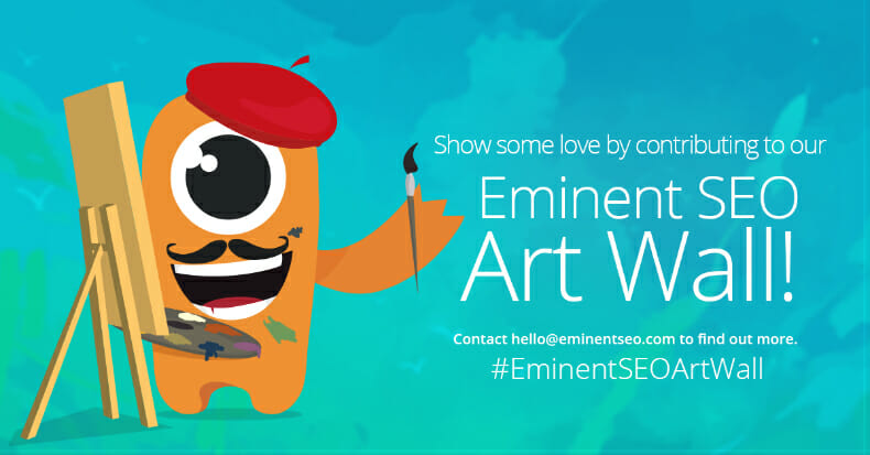 Vol. 53: Contribute to Eminent’s Art Wall; Google Rolling Out ‘Local Business Cards’
