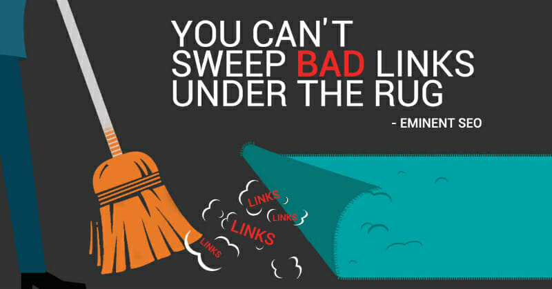 Sweep Bad Outbound Links Under Rug - Eminent SEO