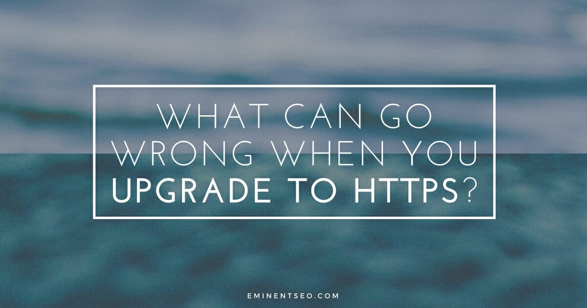 Keep Your Domain Game Strong: Setting Up Your HTTPS Address Improperly Can Cause SEO Issues