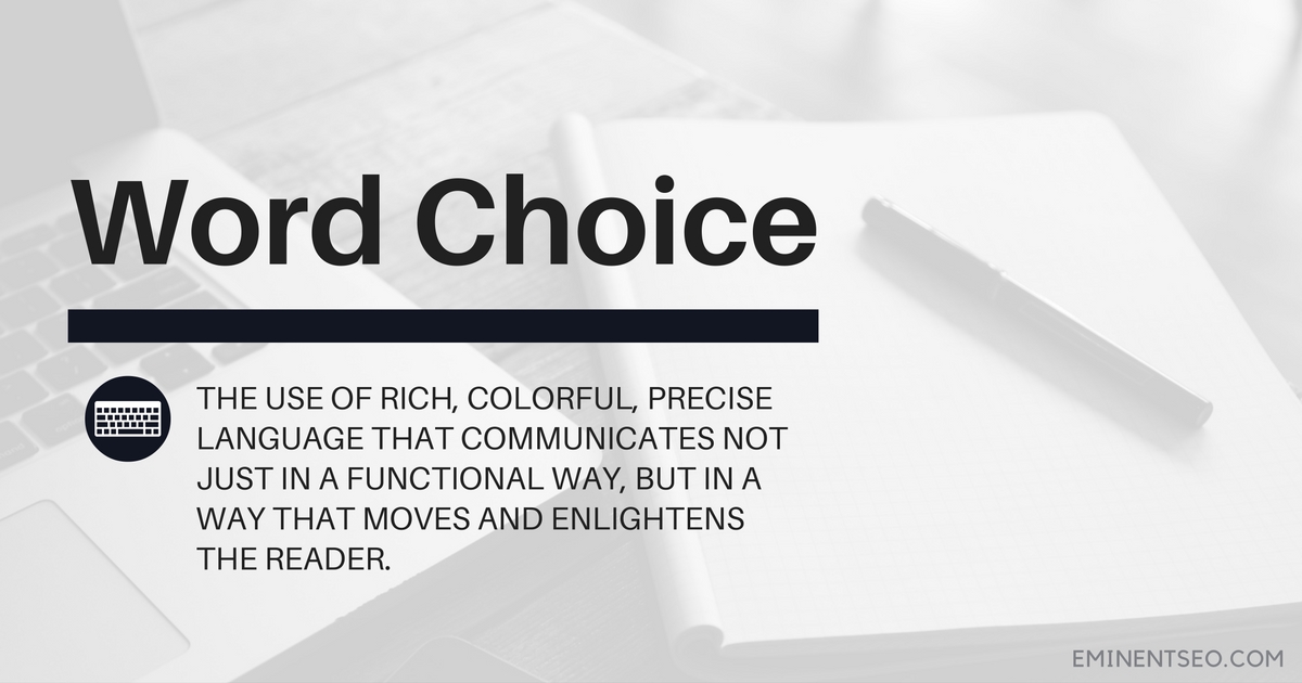 Word Choice Definition - Eminent SEO