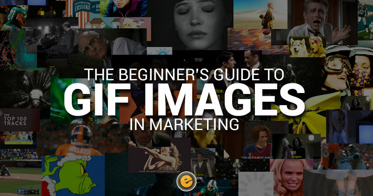 GIF Images Are Clever Tools in the Right Marketer’s Hands