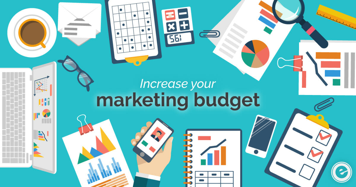 Increase Your Marketing Budget Needs - Eminent SEO