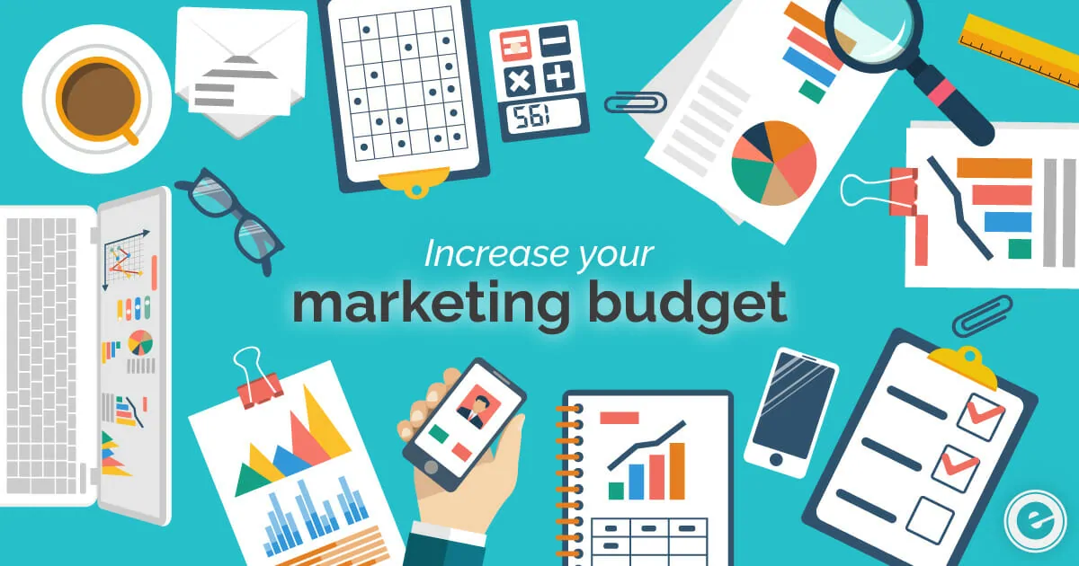 Here is Why Your Business's Marketing Budget Needs to Increase ...