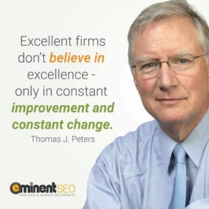 Thomas Peters Quote Improvement Constant Change - ESEO
