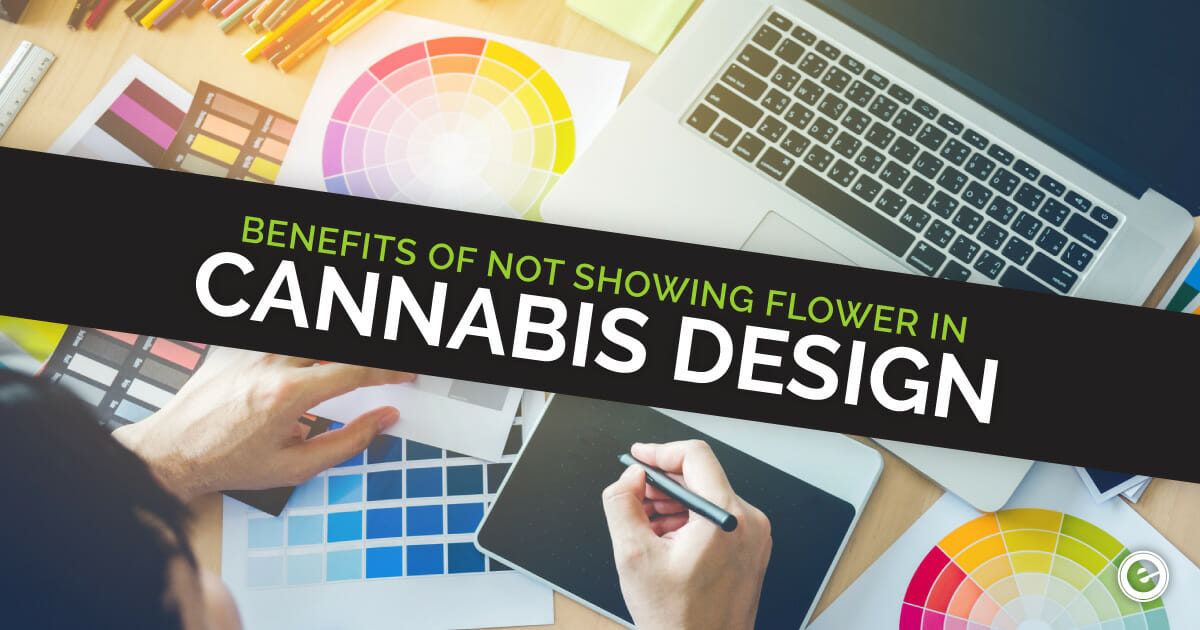 Why Cannabis Design Without Showing Flower Gives Marijuana Business an Edge