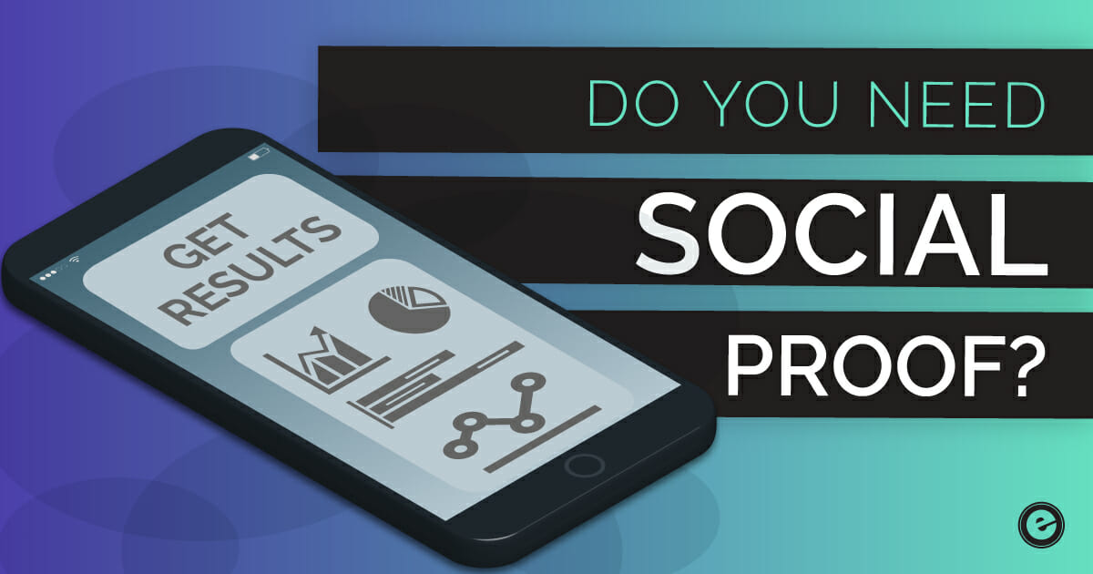 How to Get Results With Social Proof Marketing