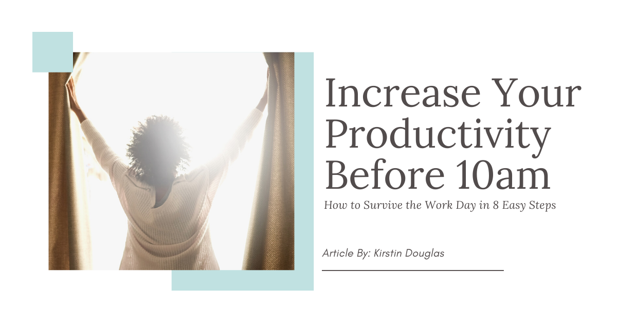 Increase Productivity