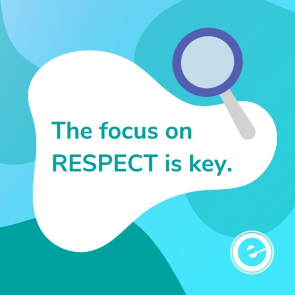 Focus on Respect