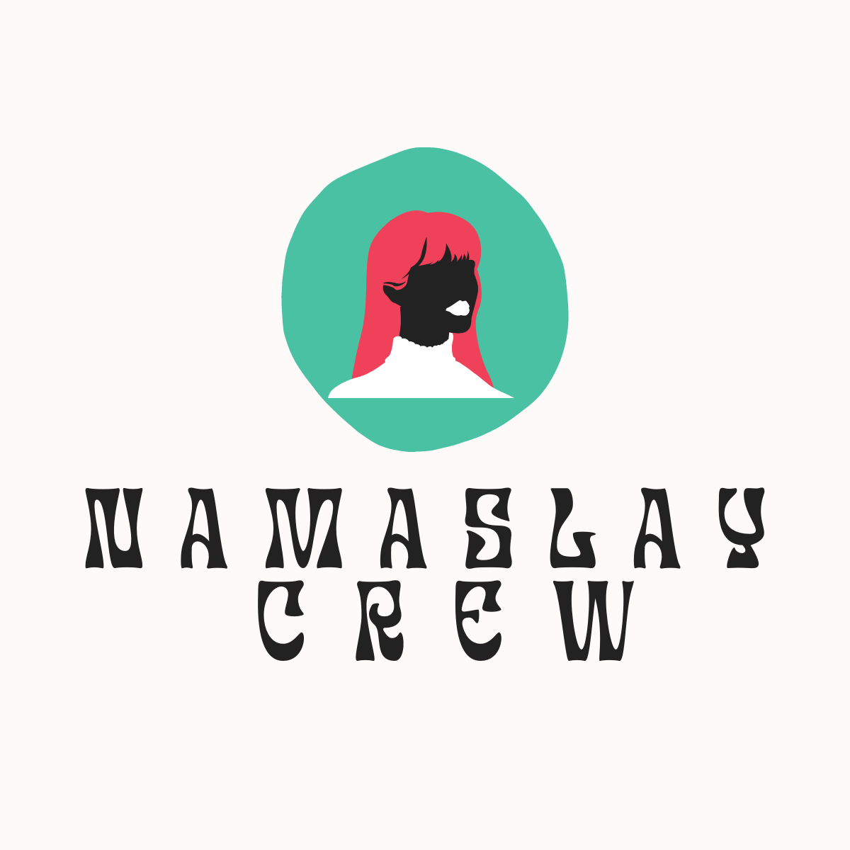 NamaSLAY Crew