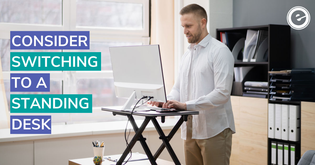 Benefits of switching to a standing desk