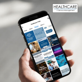 Social Media Design & Management for Healthcare ITSM