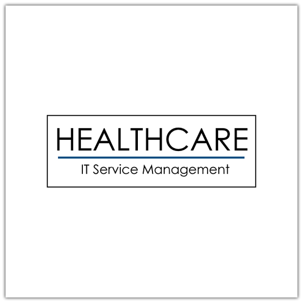 Healthcare ITSM