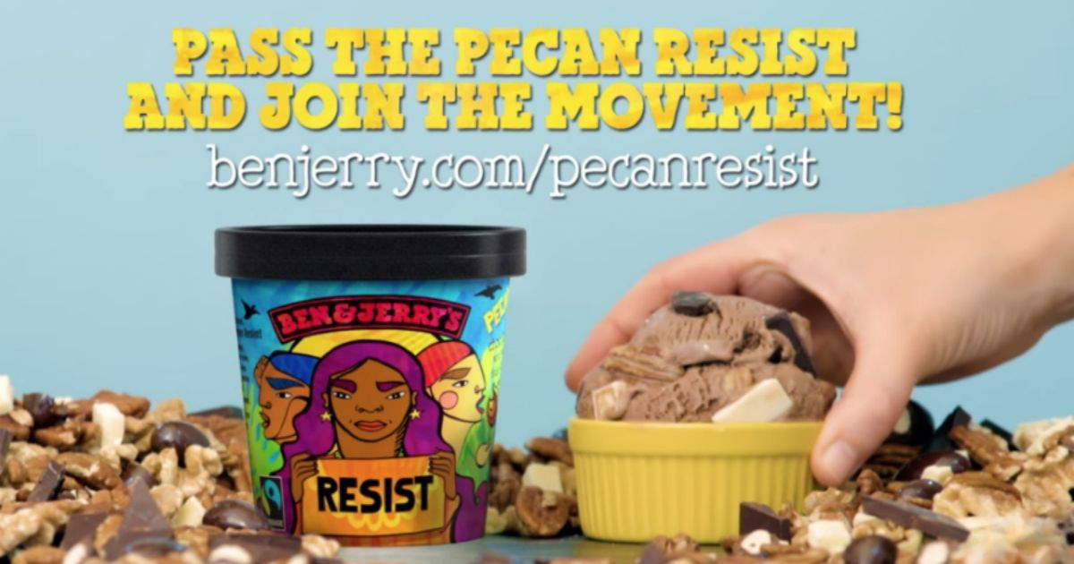 Ben and Jerry’s Resist Campaign